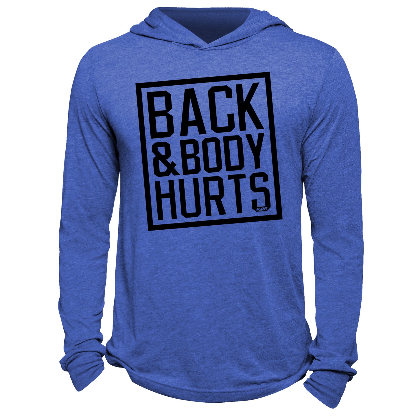 Back & Body Hurts Hoodie