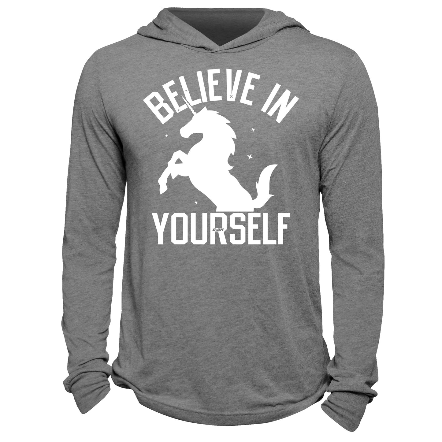 Believe In Yourself Hoodie