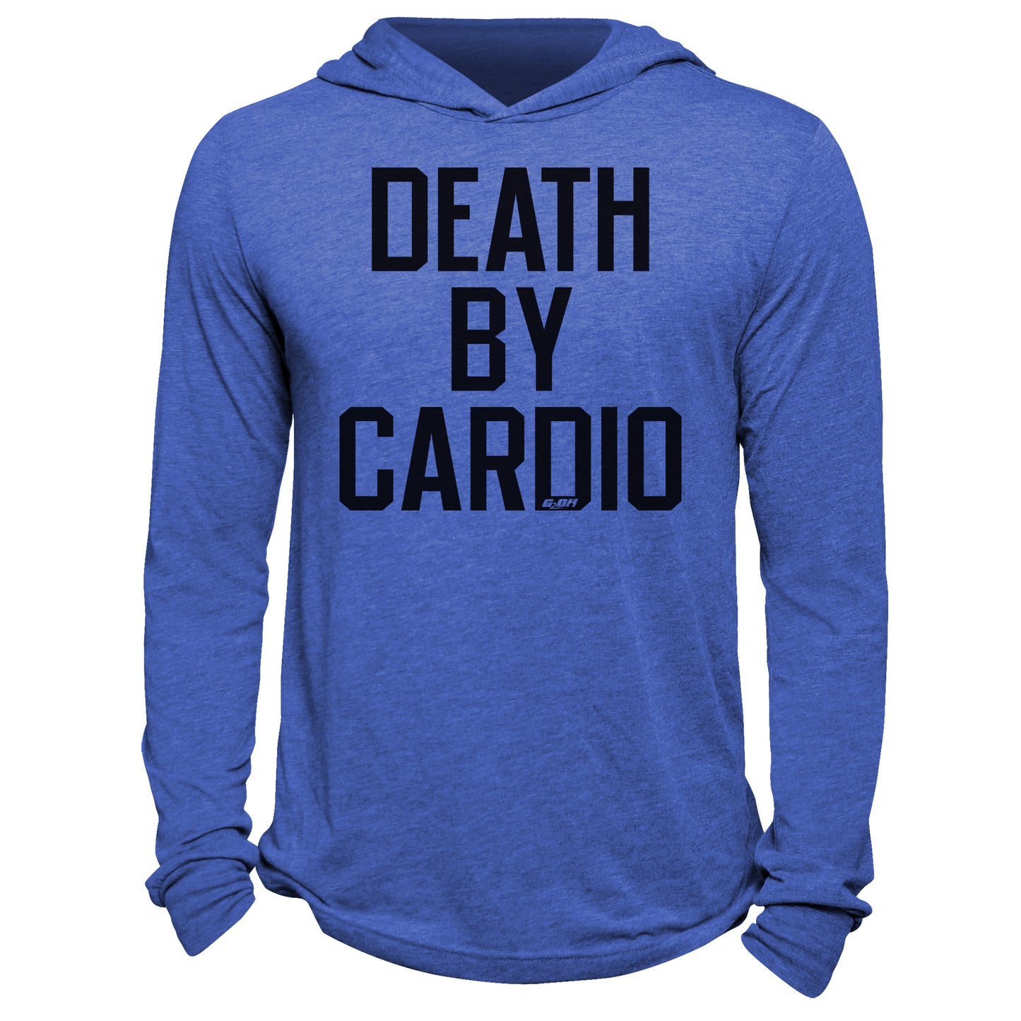 Death By Cardio Hoodie