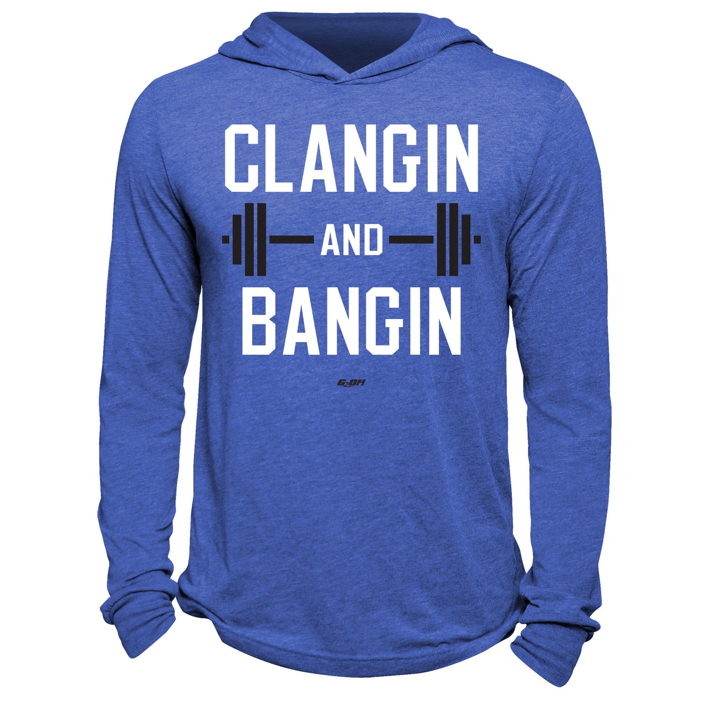 Clangin' And Bangin' Hoodie
