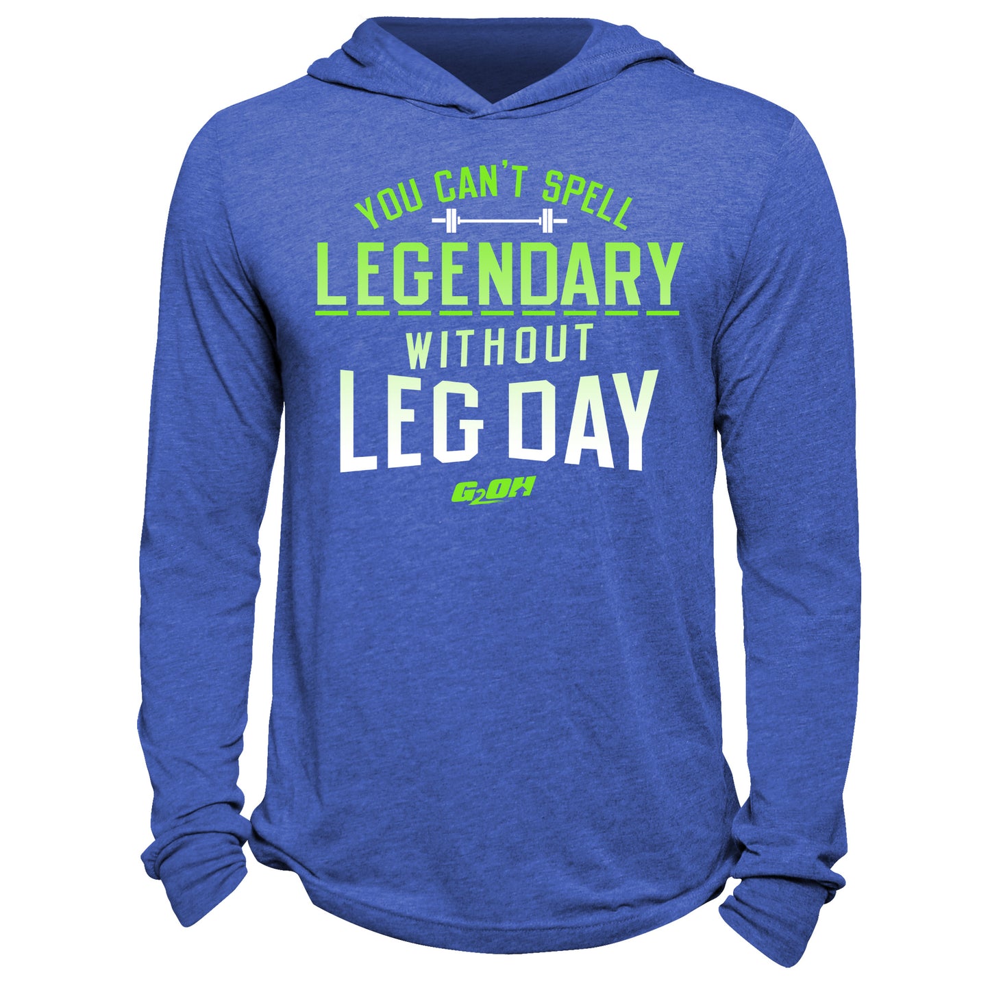 You Can't Spell Legendary Hoodie