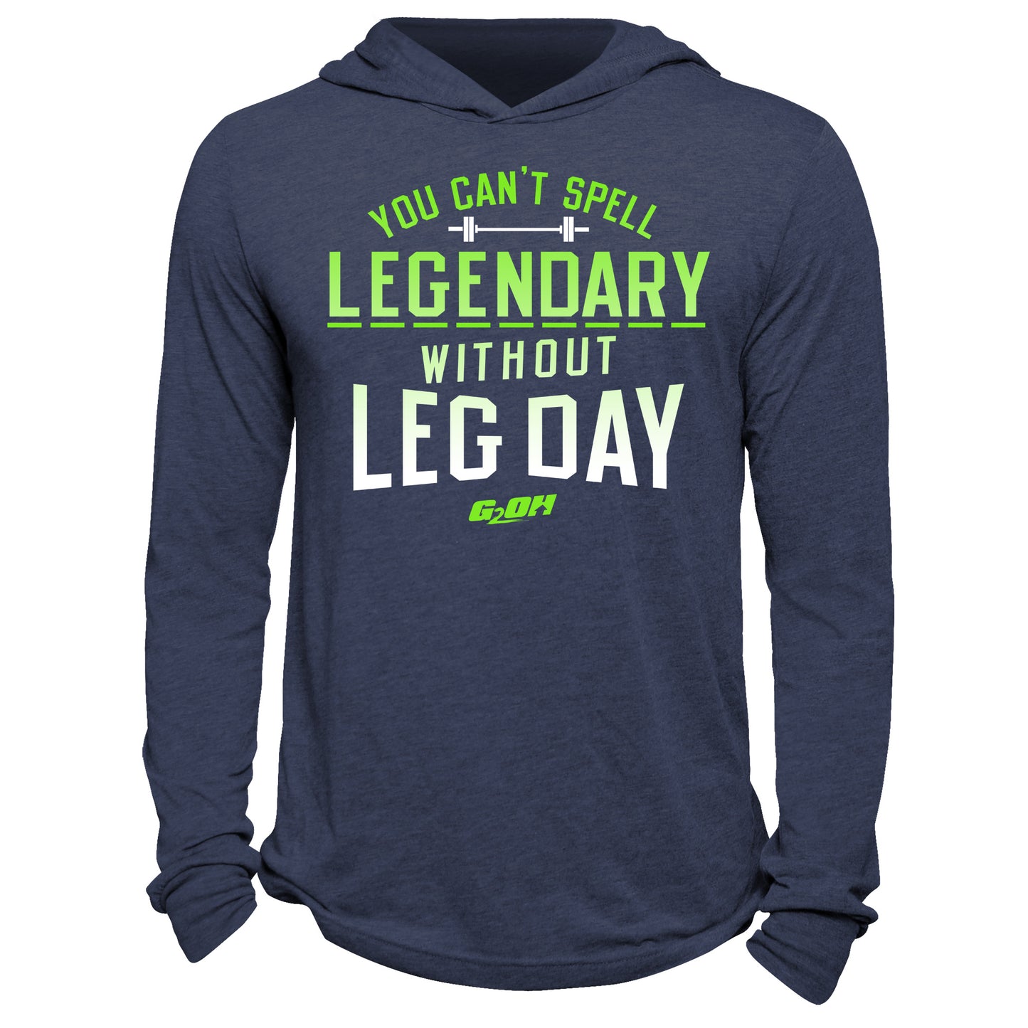 You Can't Spell Legendary Hoodie
