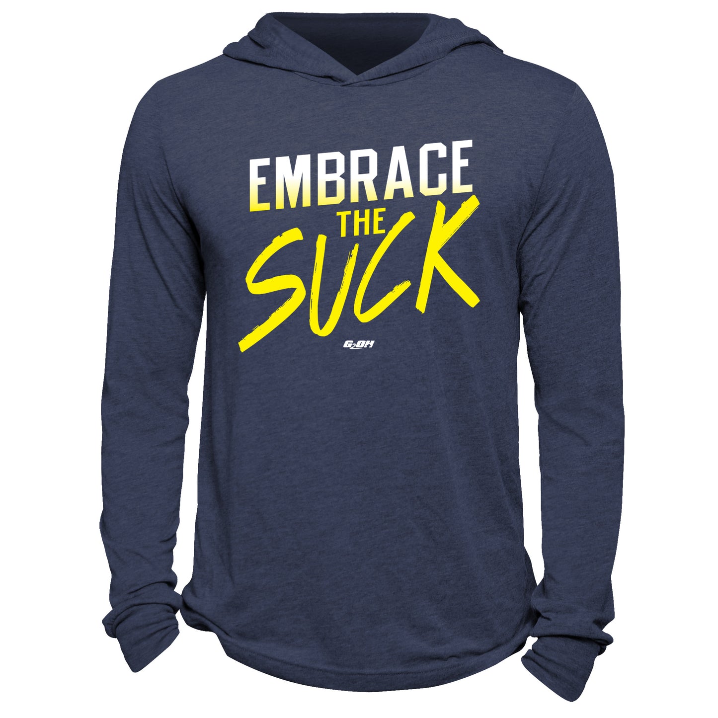 Embrace The Suck Hoodie