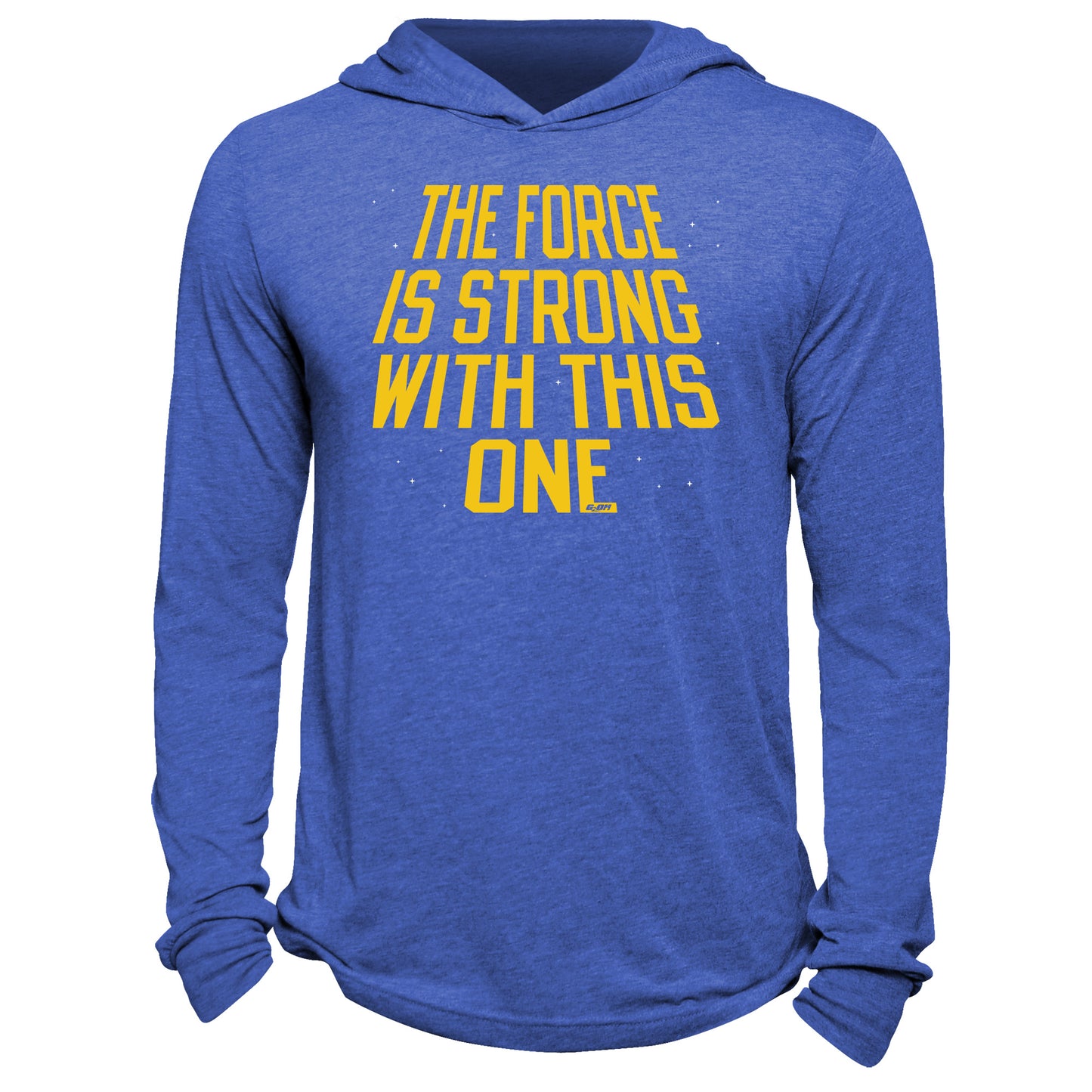 The Force Is Strong Hoodie