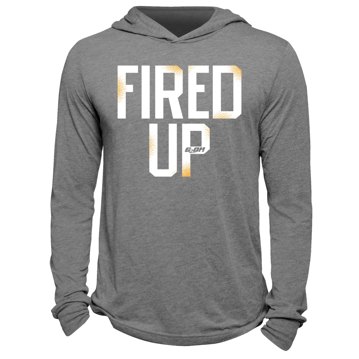 Fired Up Hoodie