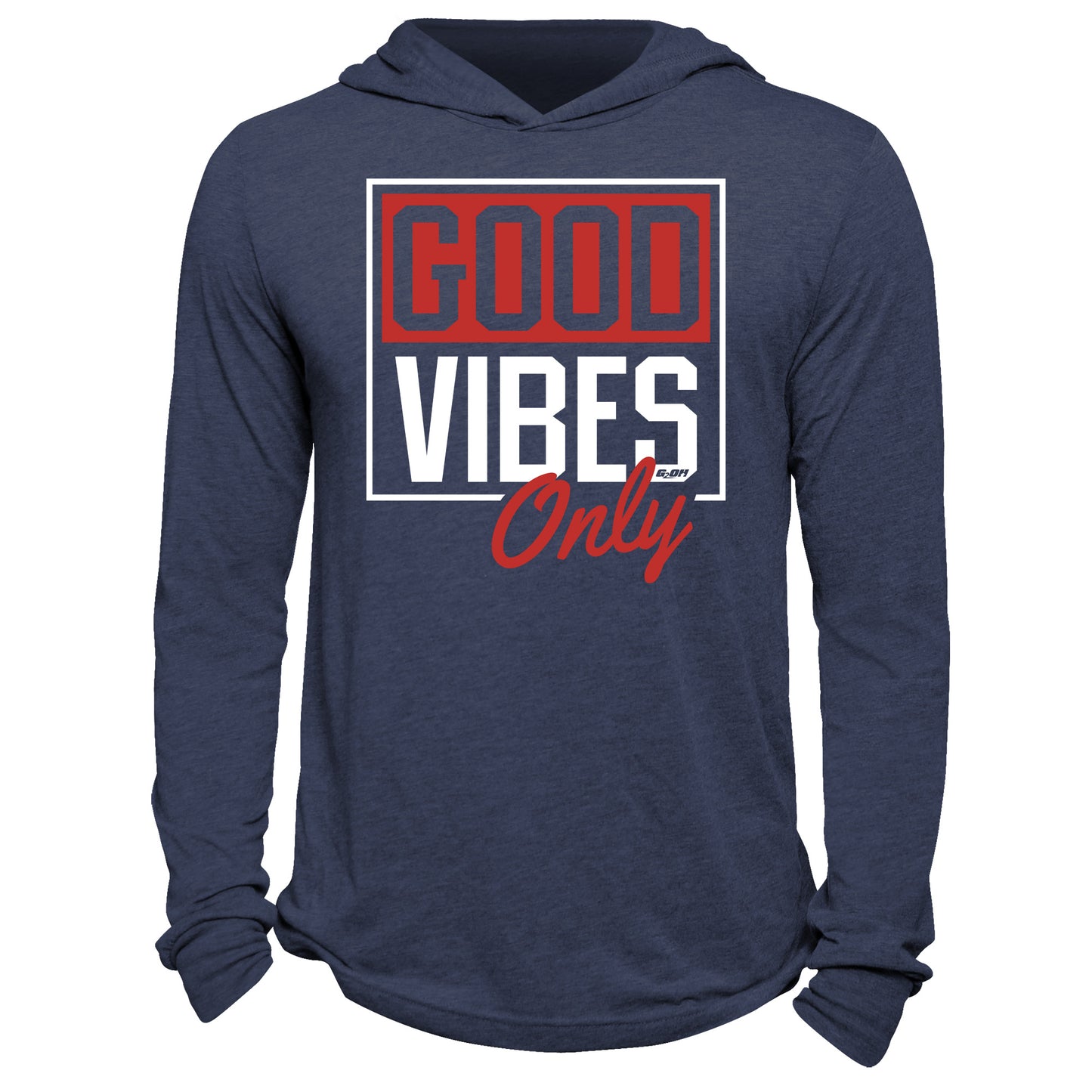 Good Vibes Only Hoodie