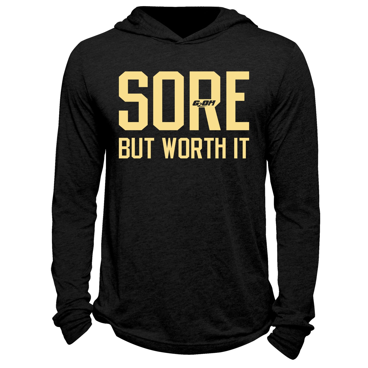 Sore But Worth It Hoodie