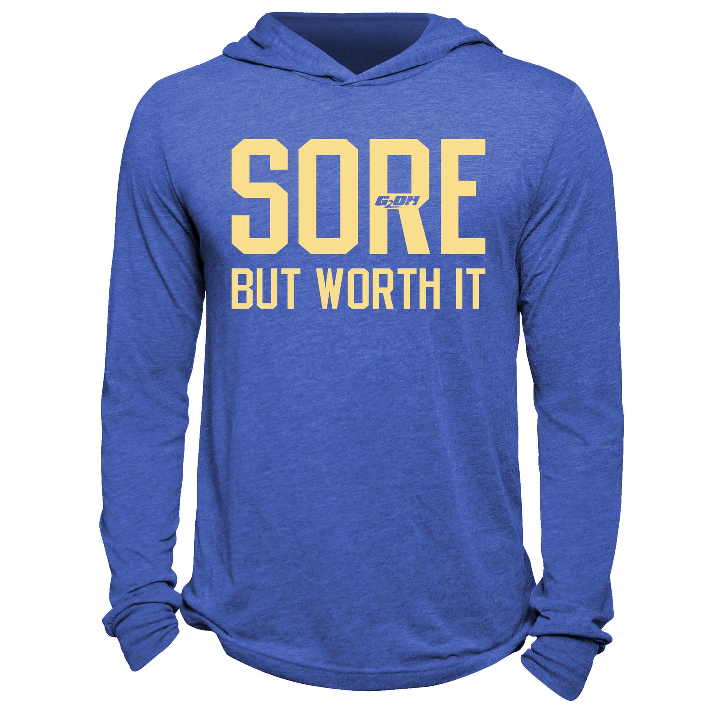 Sore But Worth It Hoodie