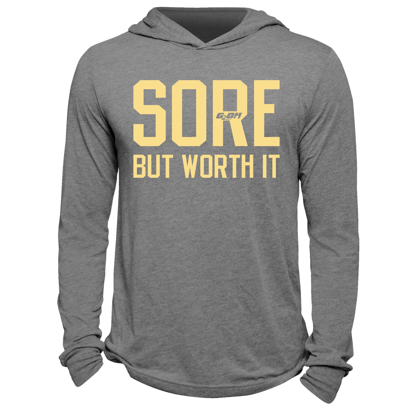 Sore But Worth It Hoodie