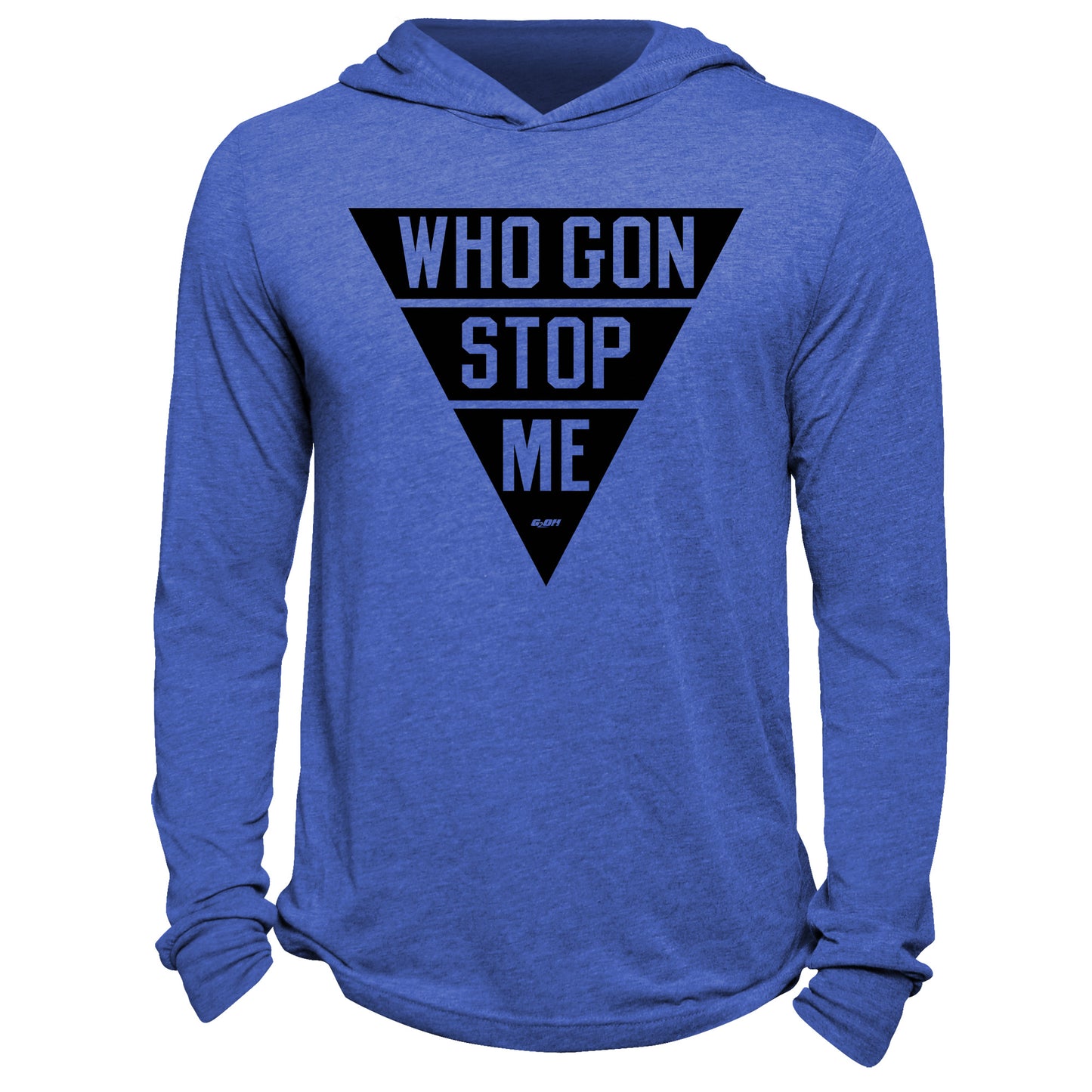 Who Gon Stop Me Hoodie