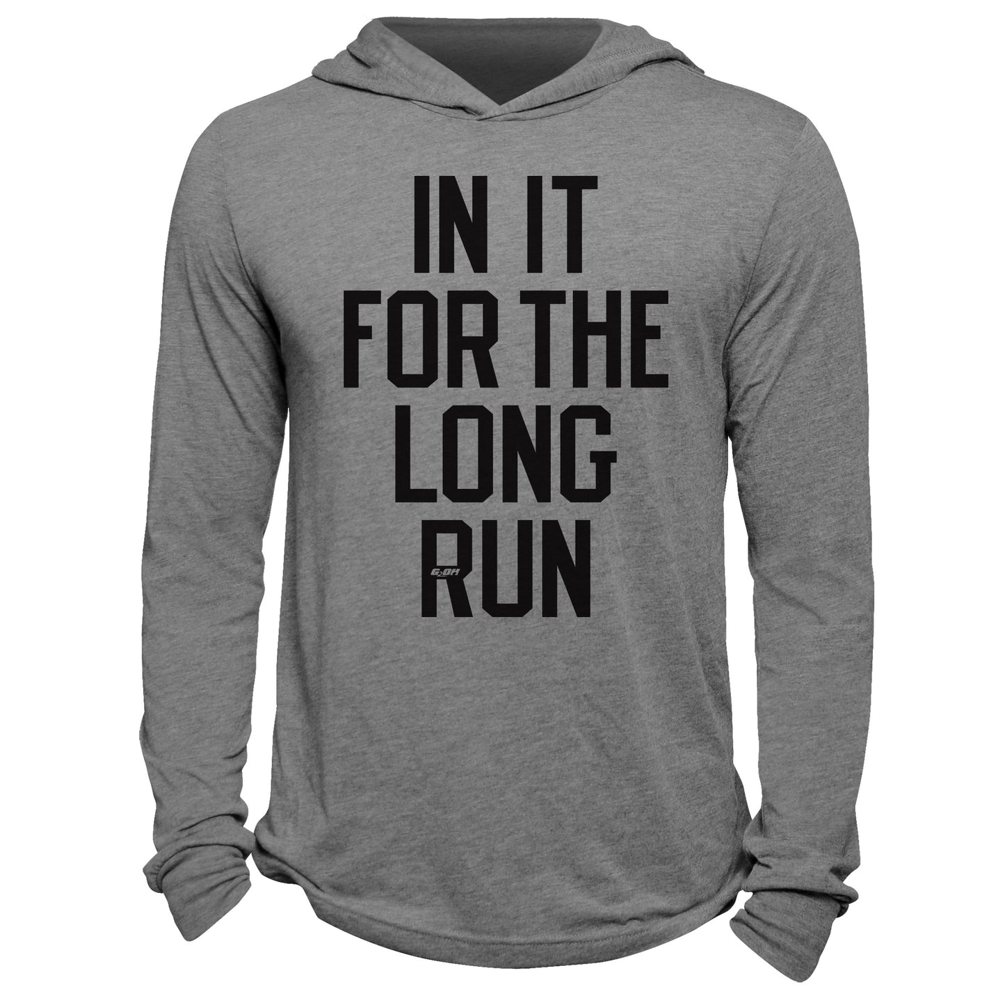 In It For The Long Run Hoodie