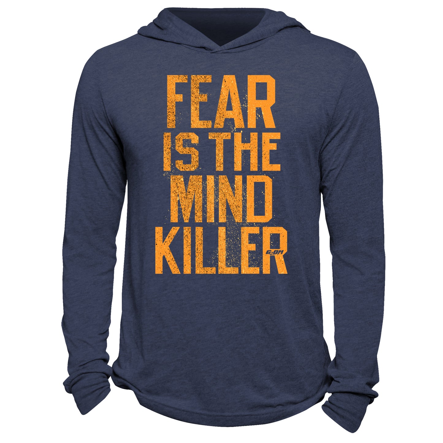 Fear Is The Mind Killer Hoodie