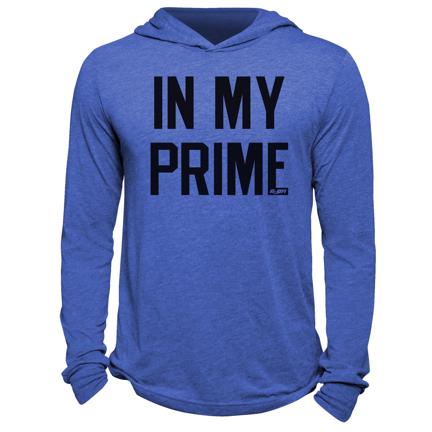 In My Prime Hoodie