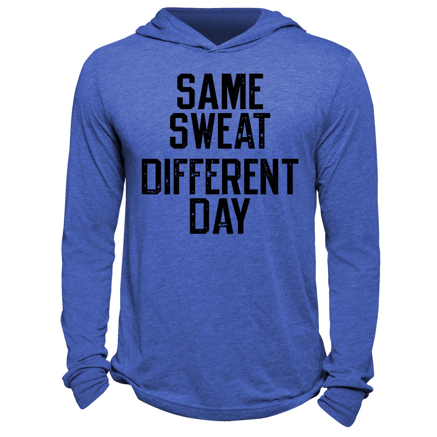 Same Sweat Different Day Hoodie