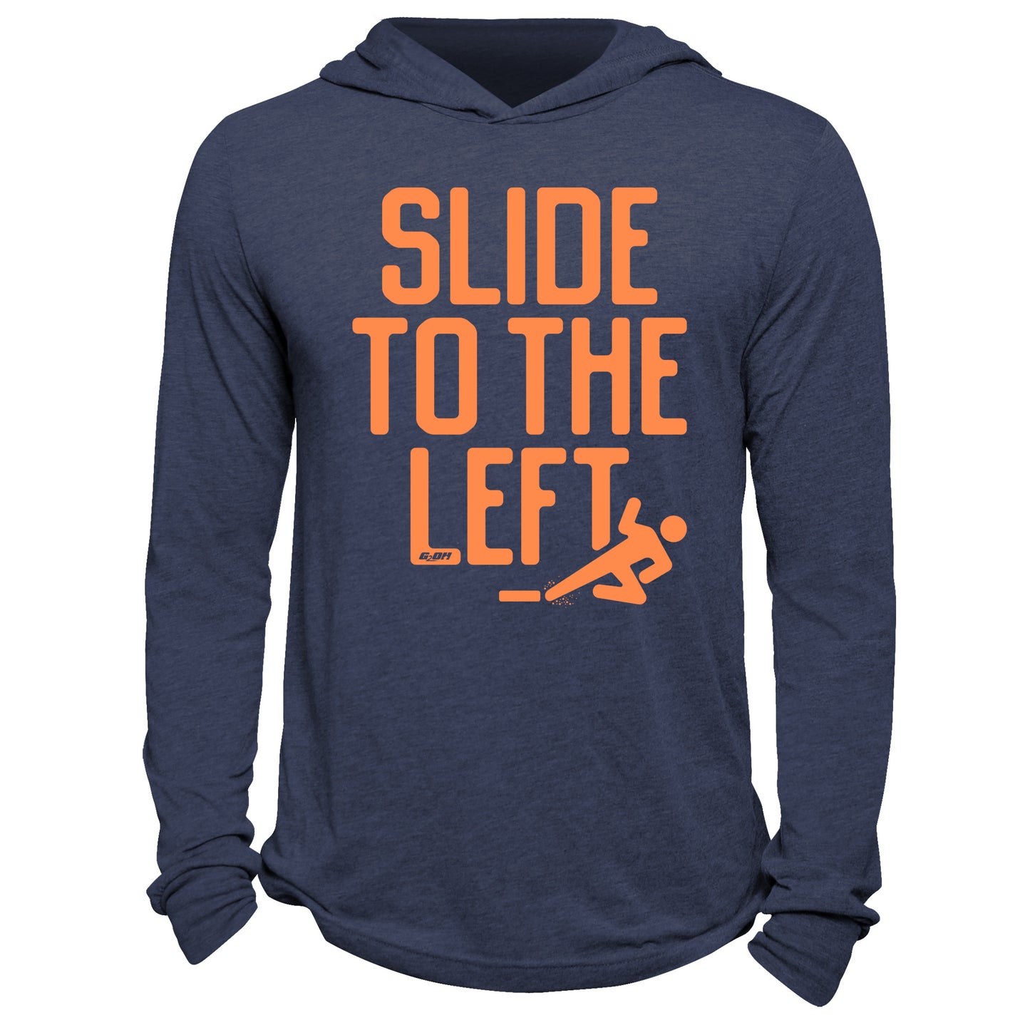 Slide To The Left Hoodie