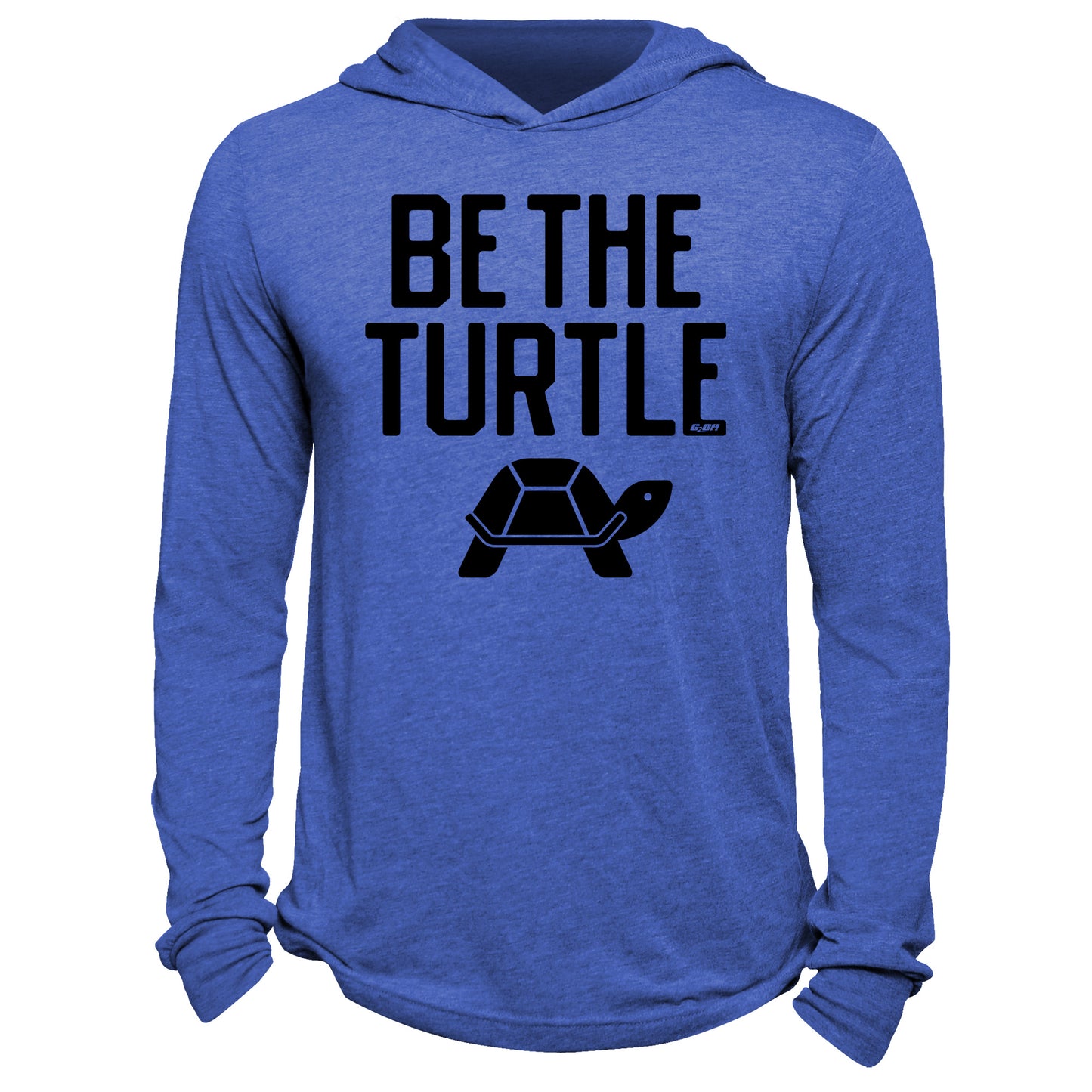 Be The Turtle Hoodie