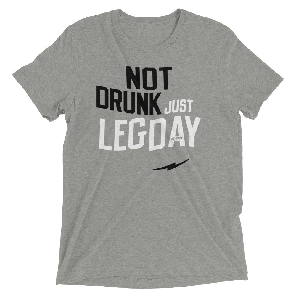 Not Drunk Just Leg Day Men's T-Shirt