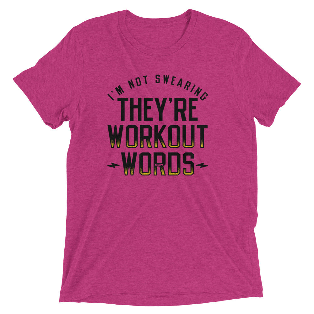 They're Workout Words Men's T-Shirt