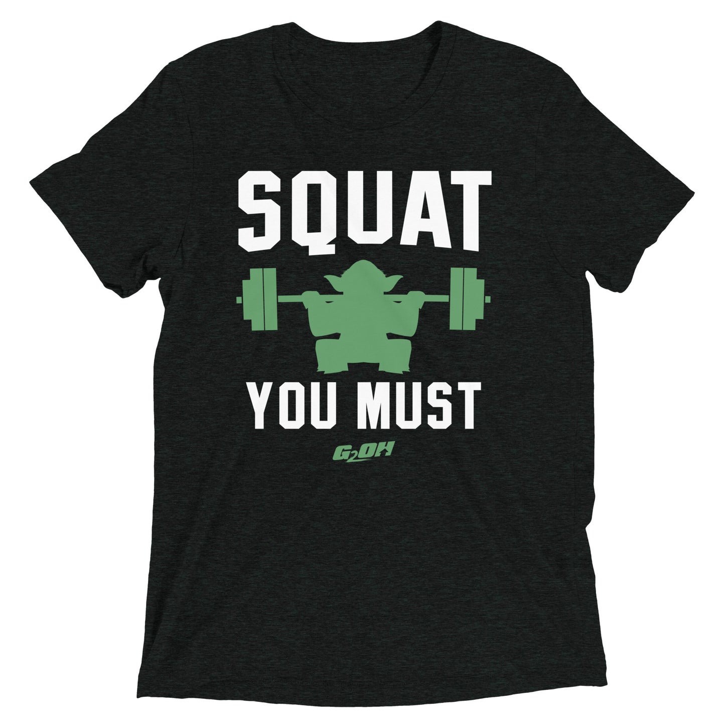 Squat You Must Men's T-Shirt