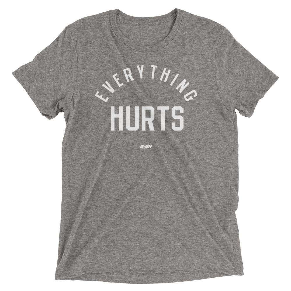 Everything Hurts Men's T-Shirt