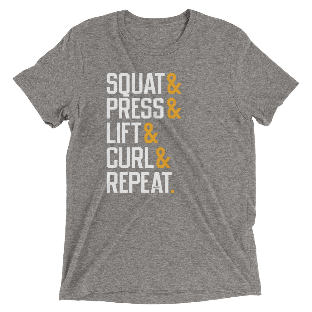 Squat Press Lift Curl Repeat Men's T-Shirt