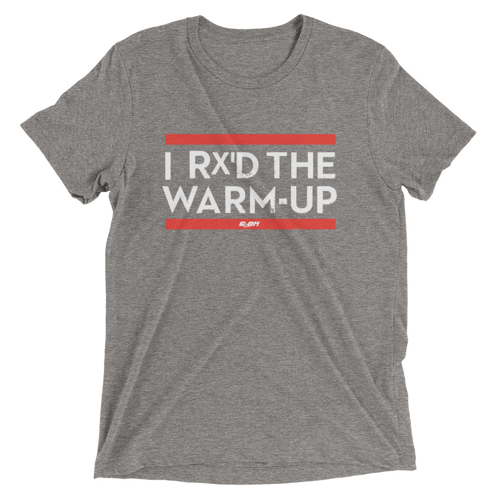 I Rx'd The Warm-Up Men's T-Shirt