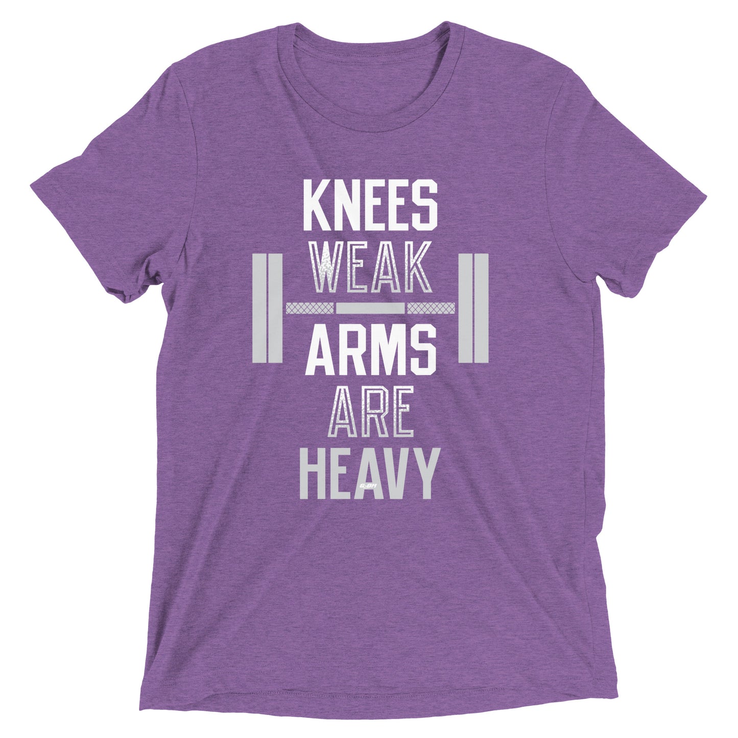 Knees Weak Arms Are Heavy Men's T-Shirt