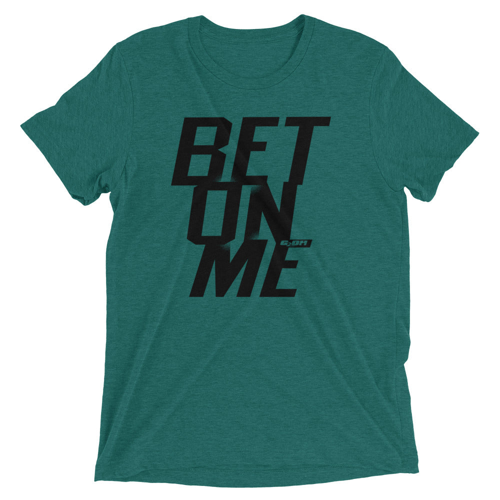 Bet On Me Men's T-Shirt