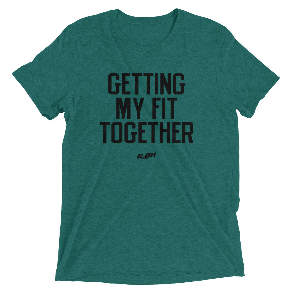 Getting My Fit Together Men's T-Shirt