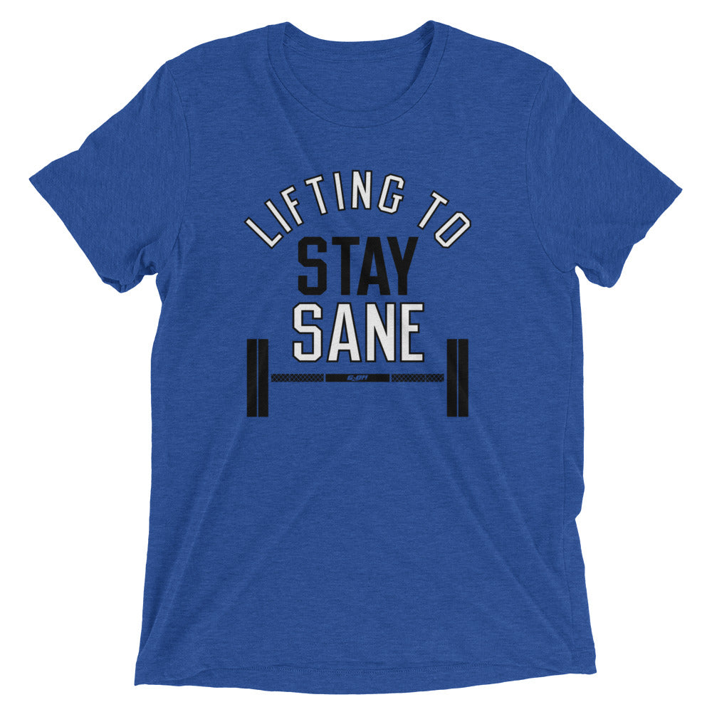 Lifting To Stay Sane Men's T-Shirt