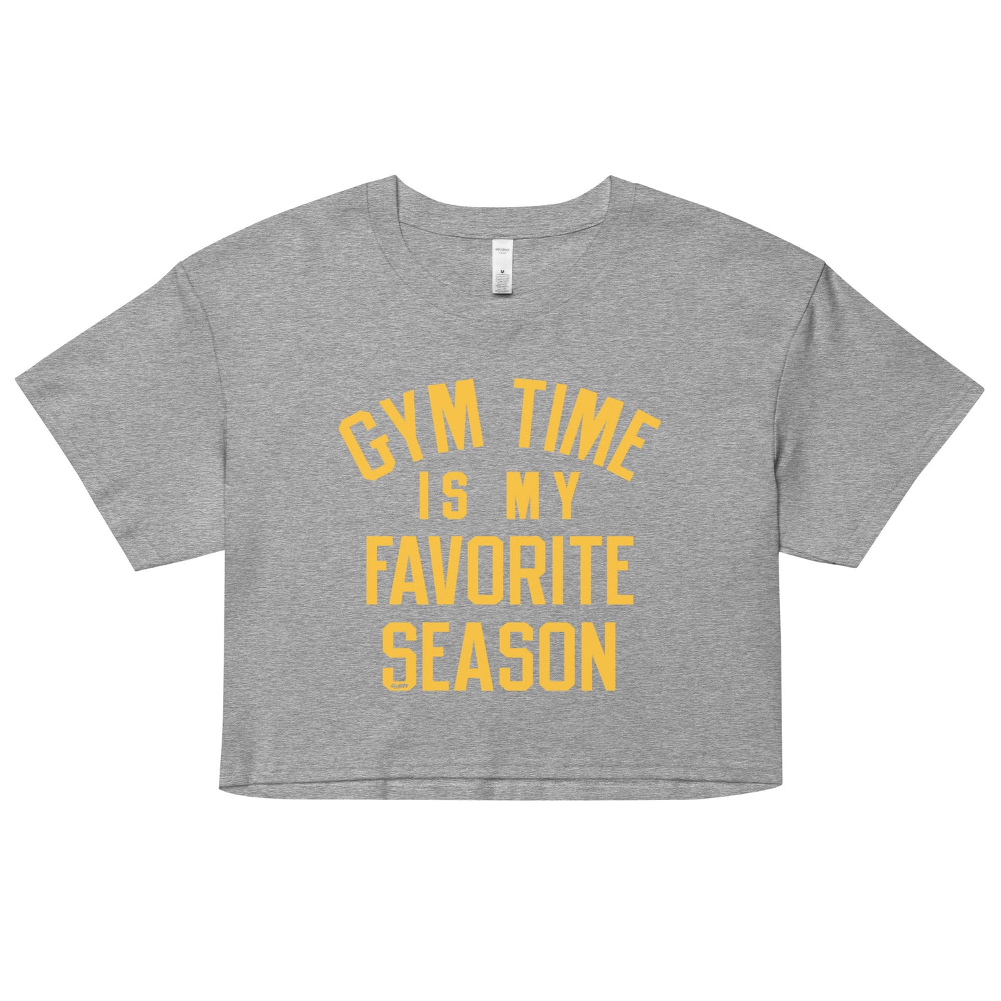 Gym Time Is My Favorite Season Women's Crop Tee