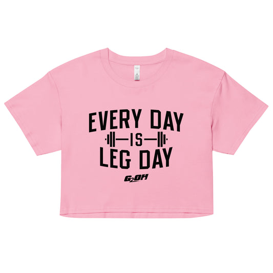 Every Day Is Leg Day Women's Crop Tee