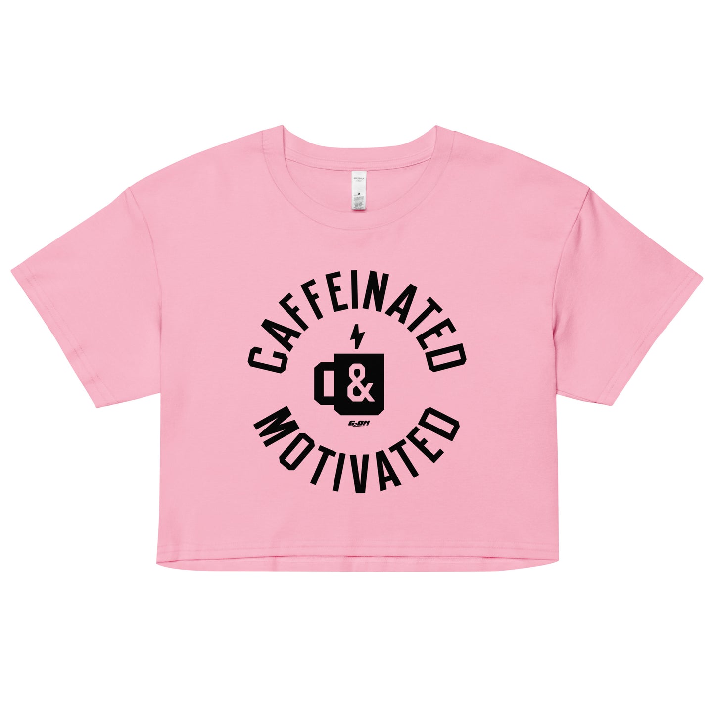 Caffeinated And Motivated Women's Crop Tee
