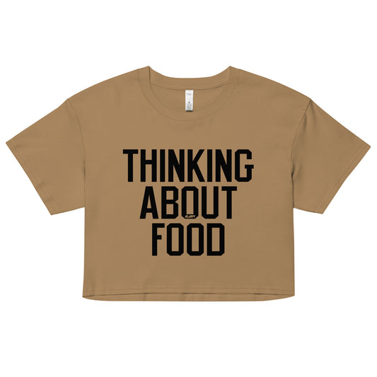 Thinking About Food Women's Crop Tee