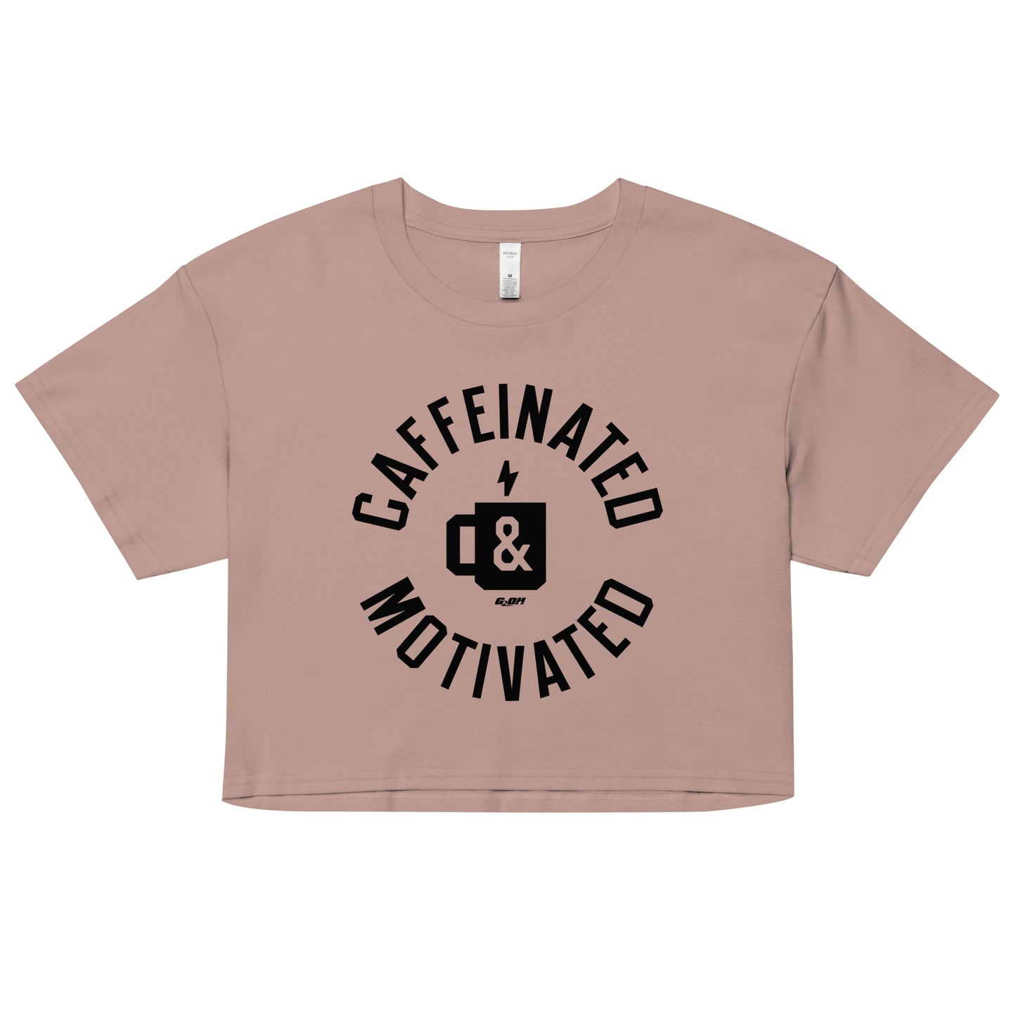 Caffeinated And Motivated Women's Crop Tee