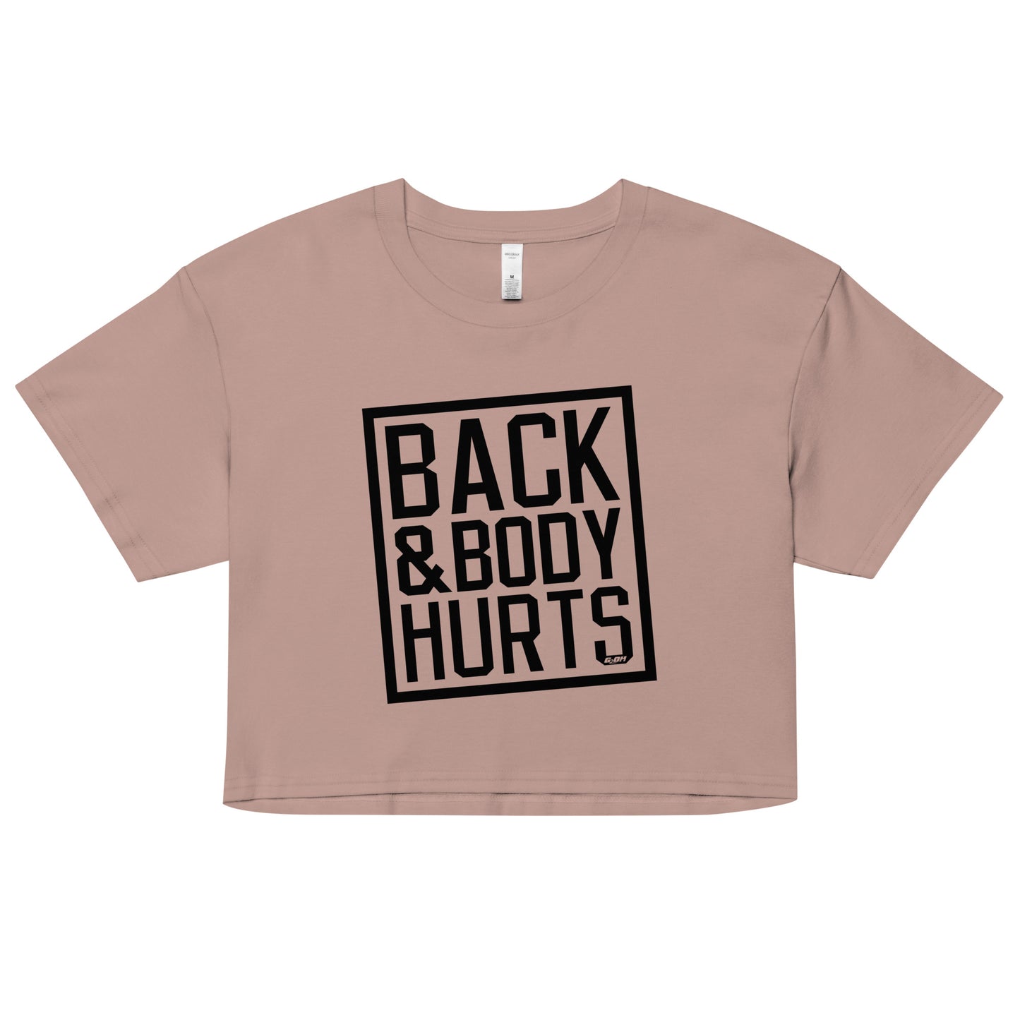 Back & Body Hurts Women's Crop Tee