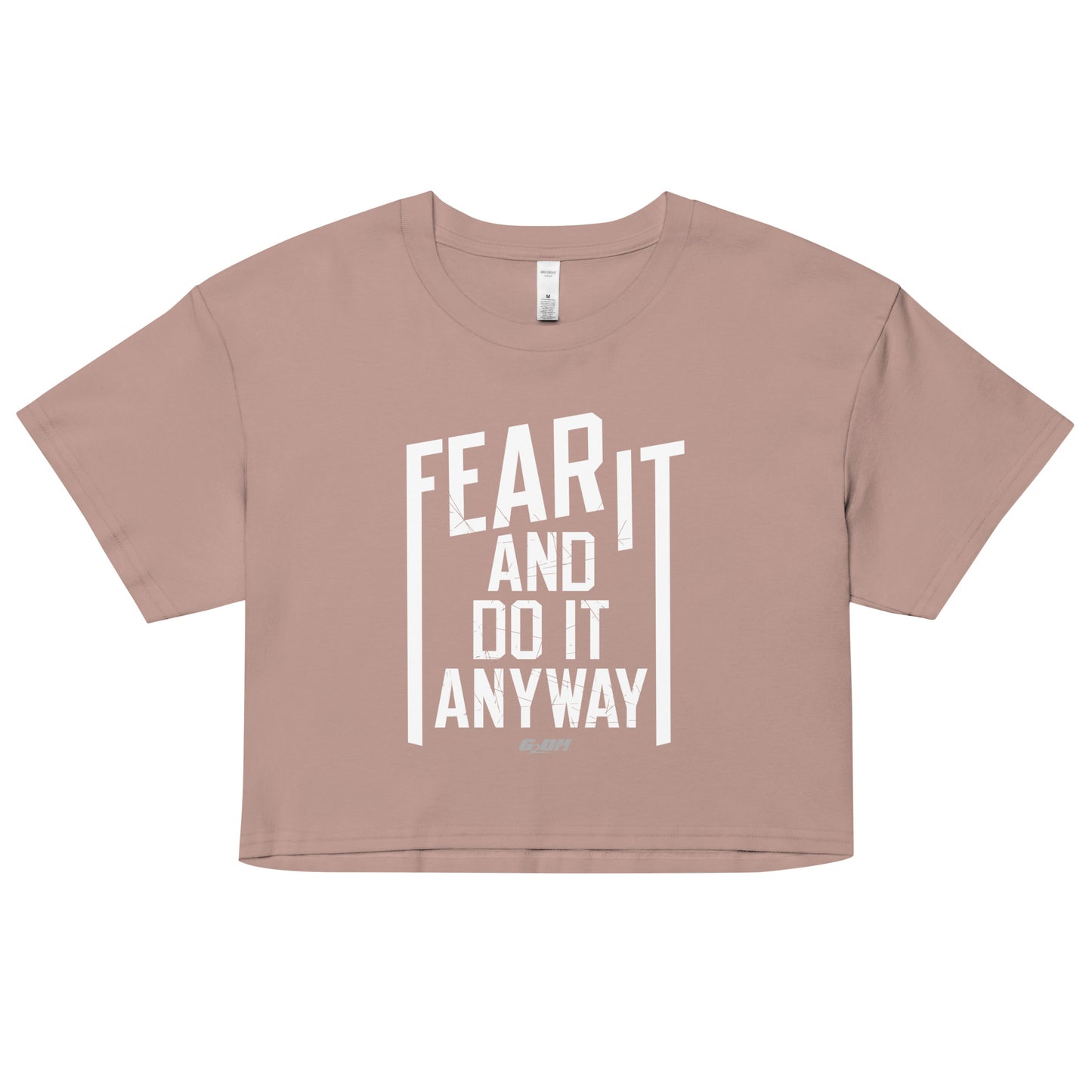 Fear It And Do It Anyway Women's Crop Tee