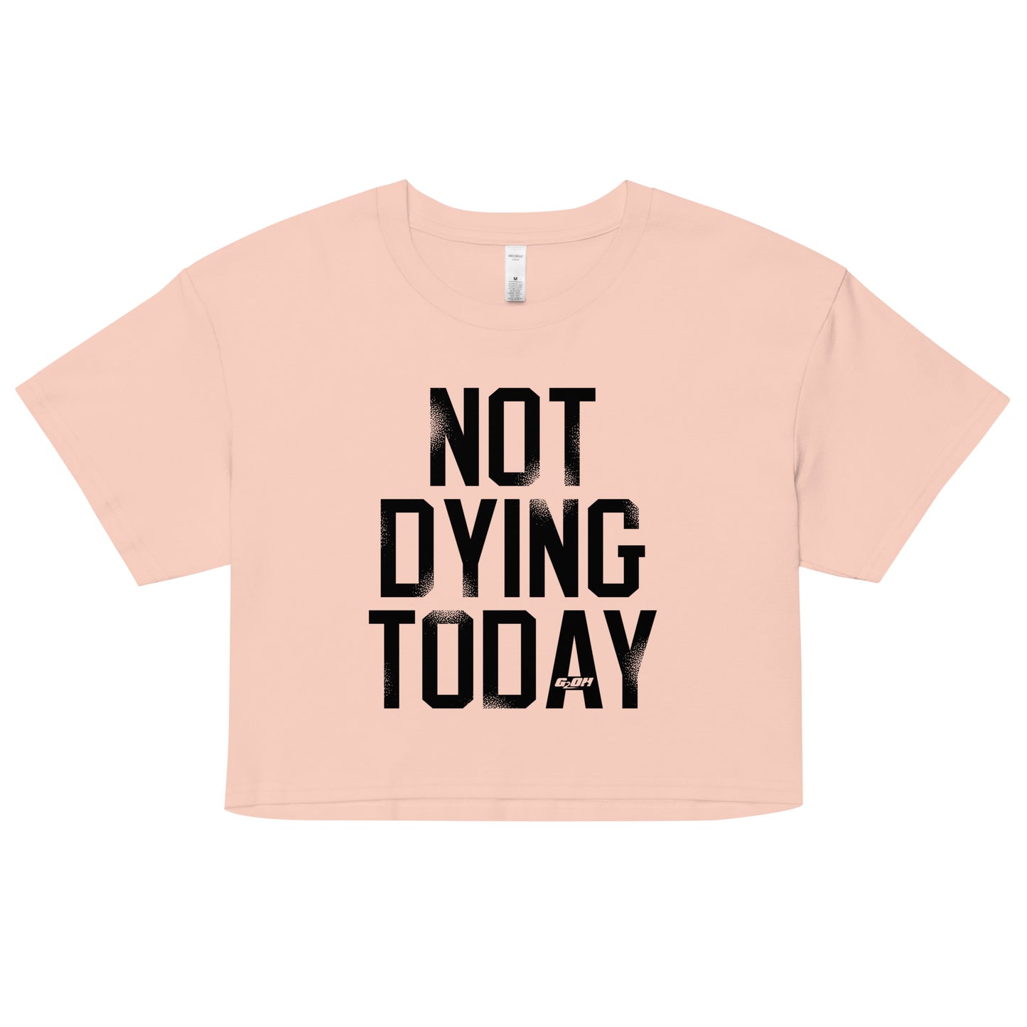 Not Dying Today Women's Crop Tee