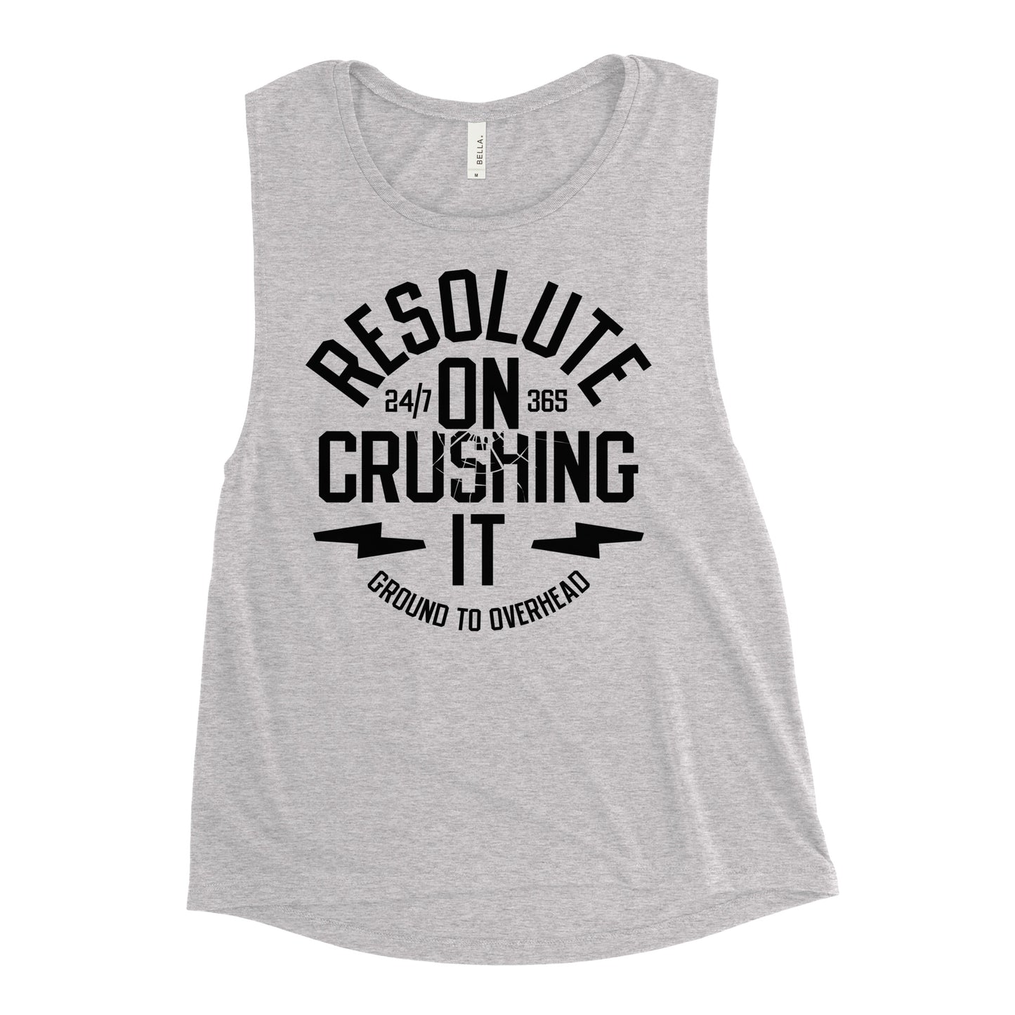 Resolute On Crushing It Women's Muscle Tank