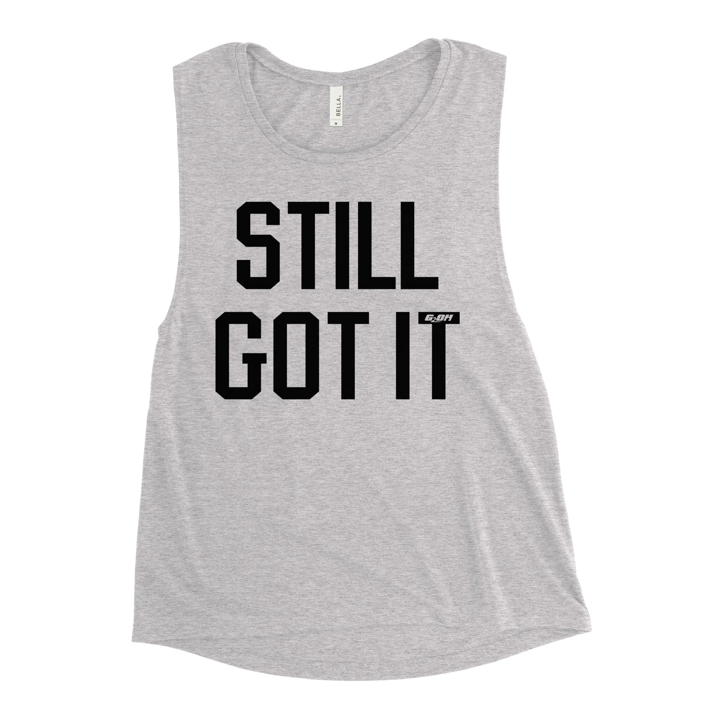 Still Got It Women's Muscle Tank