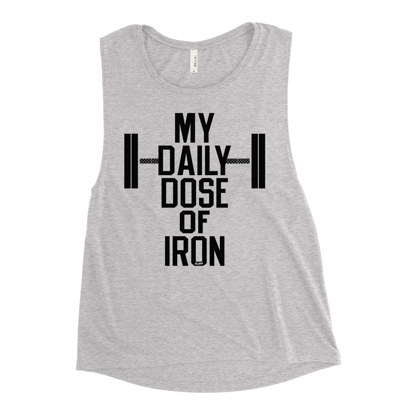 My Daily Dose Of Iron Women's Muscle Tank