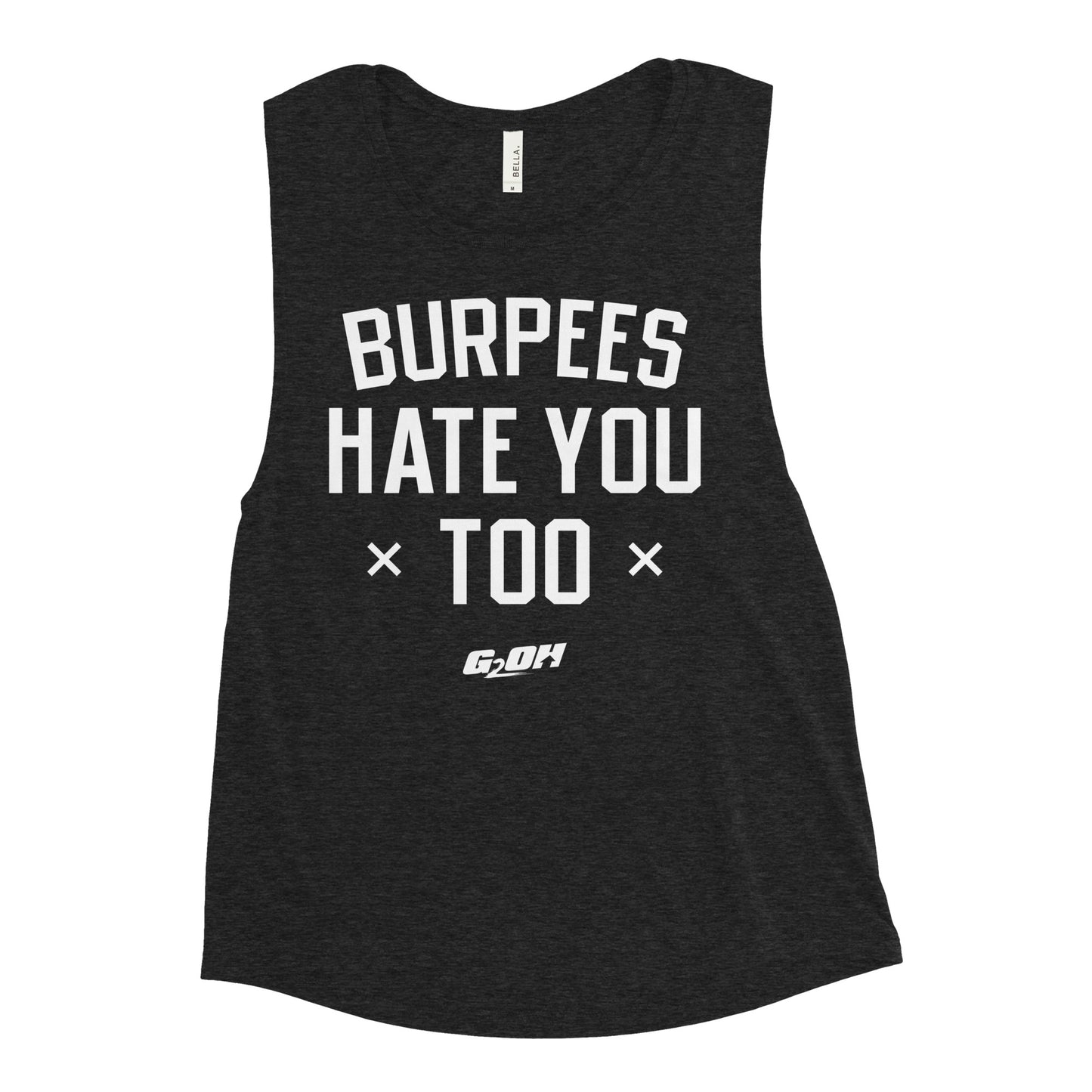 Burpees Hate You Too Women's Muscle Tank