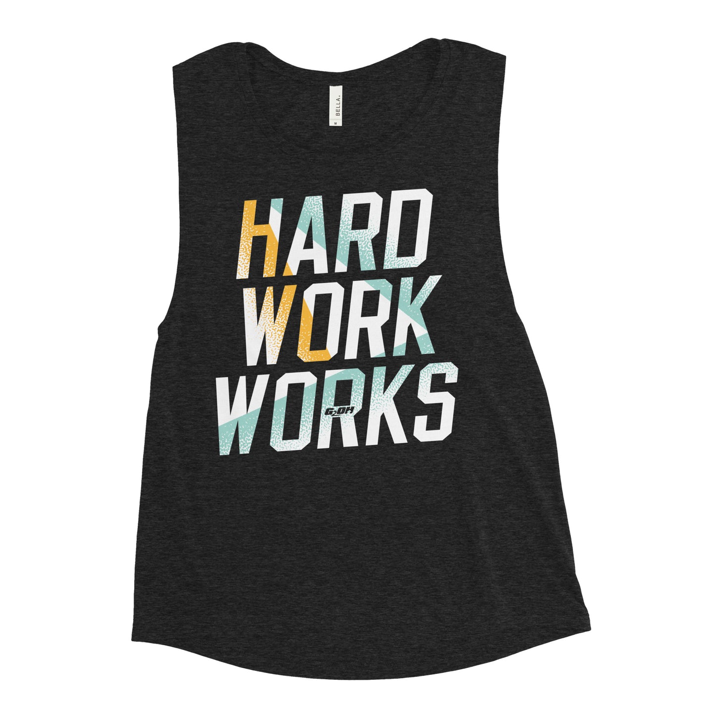 Hard Work Works Women's Muscle Tank