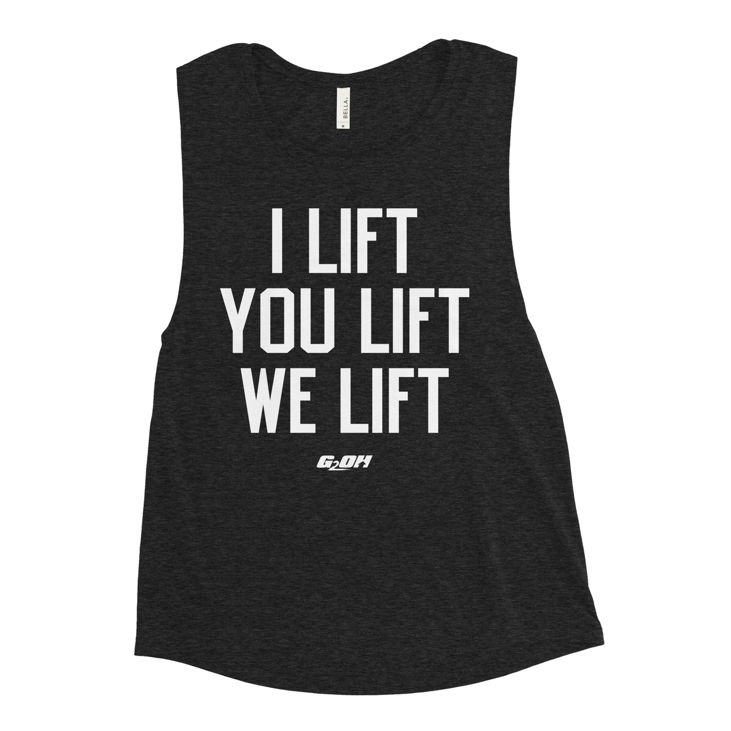 I Lift You Lift We Lift Women's Muscle Tank