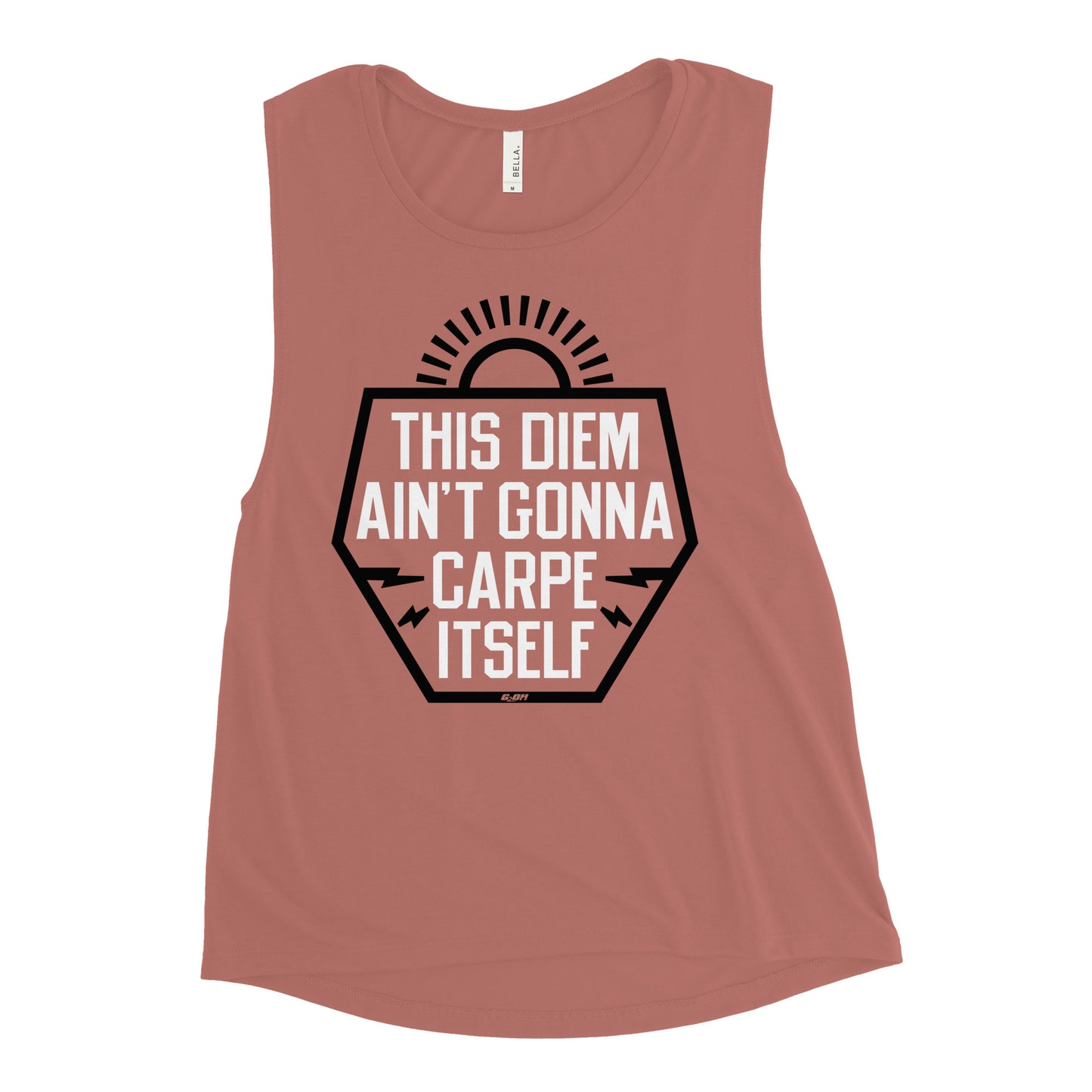 This Diem Ain't Gonna Carpe Itself Women's Muscle Tank