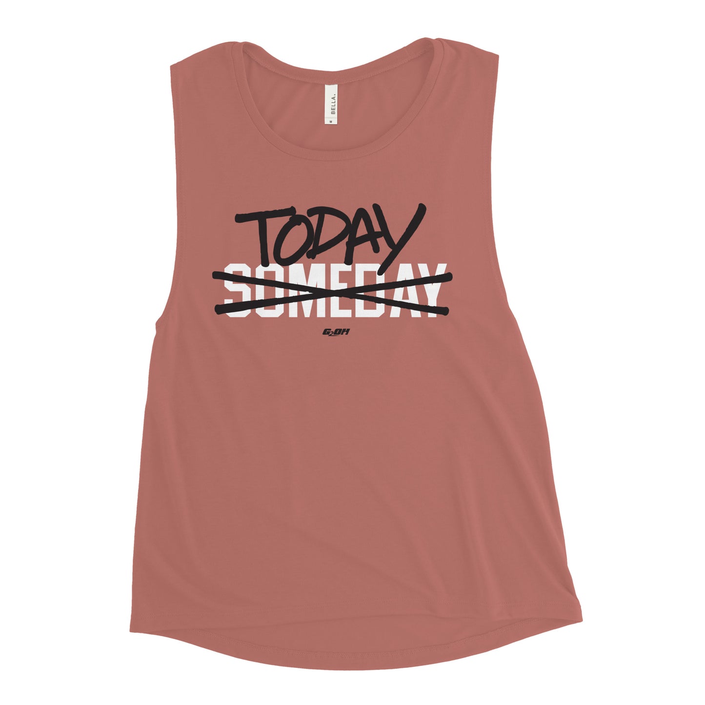 Today Not Someday Women's Muscle Tank