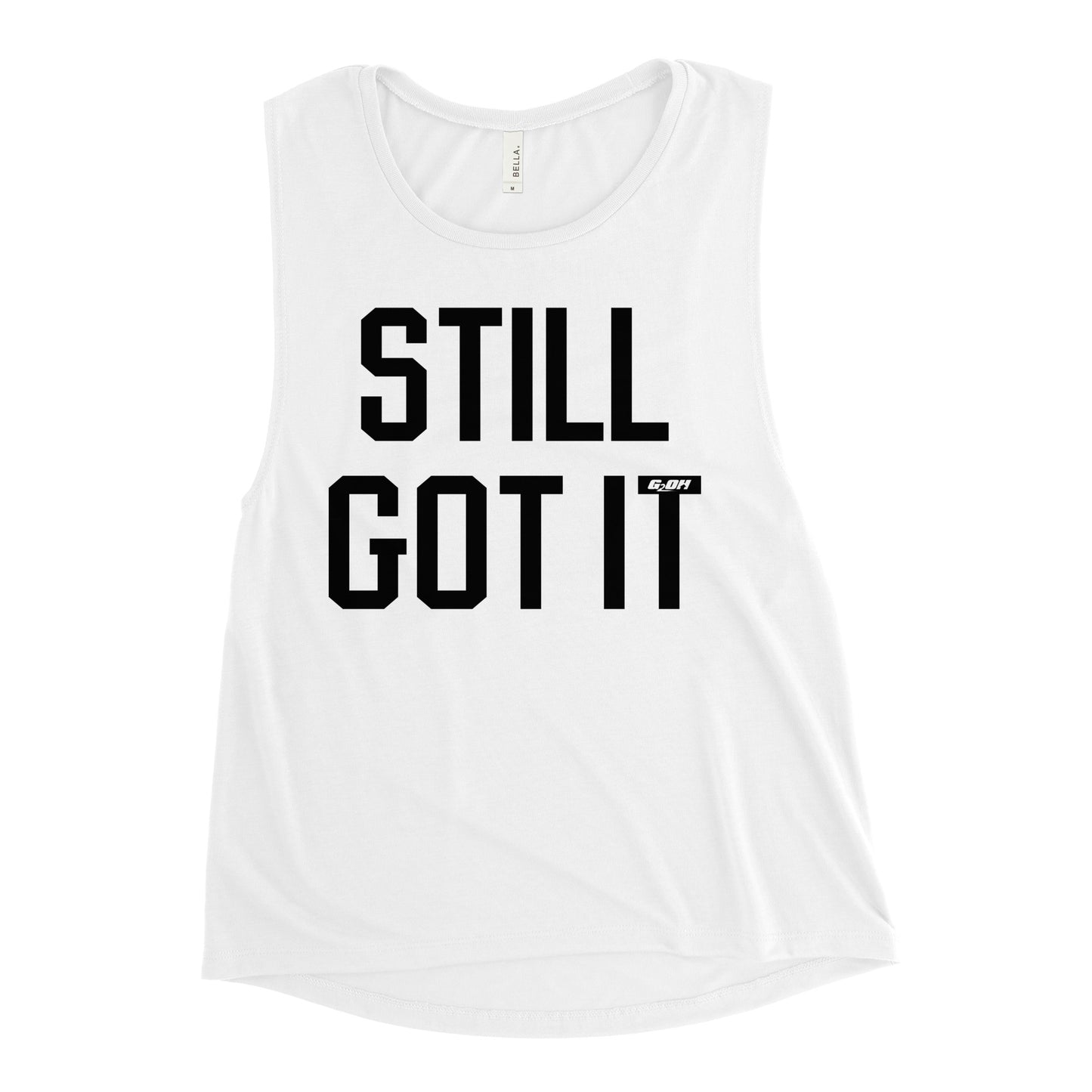 Still Got It Women's Muscle Tank