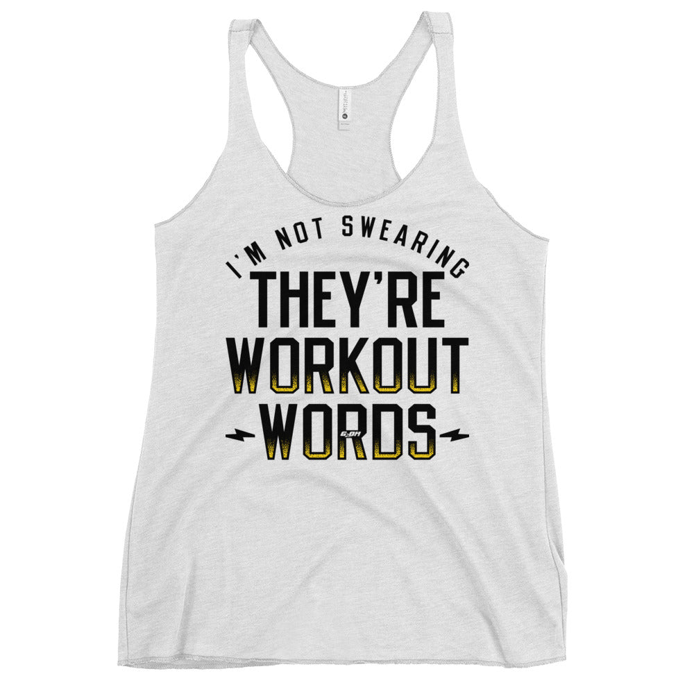 They're Workout Words Women's Racerback Tank