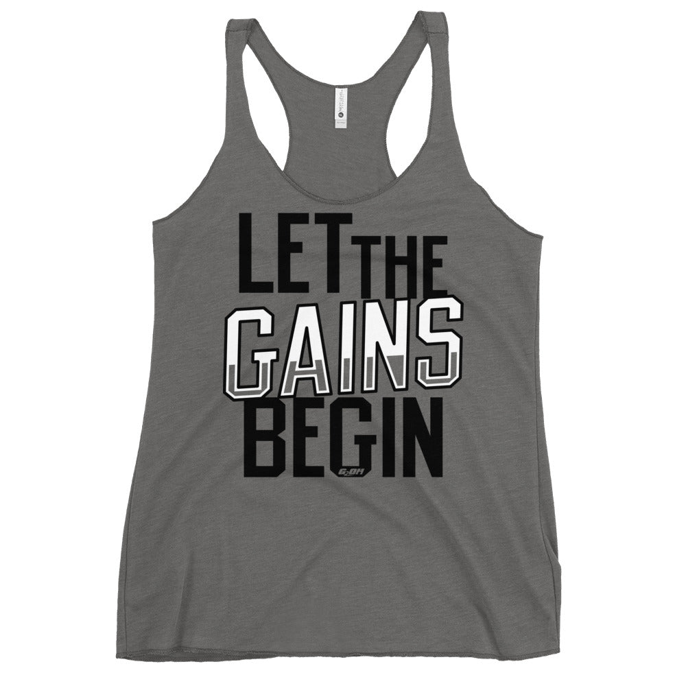 Let The Gains Begin Women's Racerback Tank