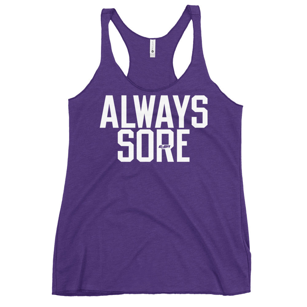 Always Sore Women's Racerback Tank